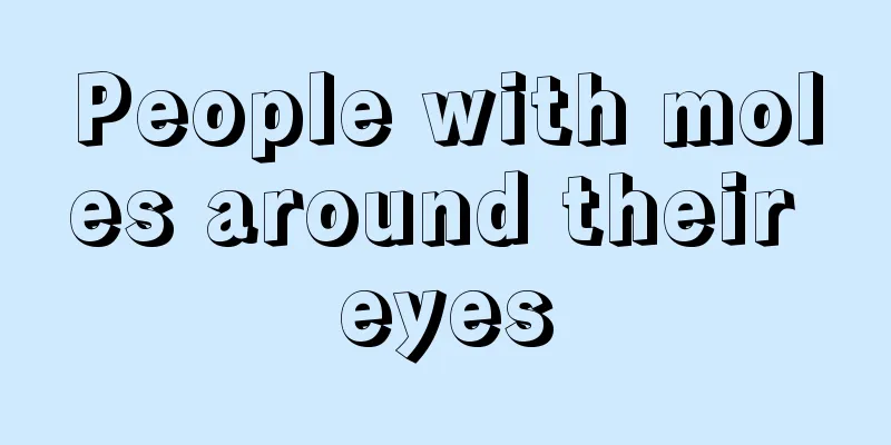People with moles around their eyes
