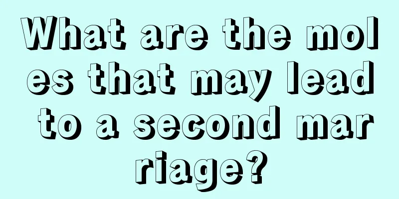 What are the moles that may lead to a second marriage?