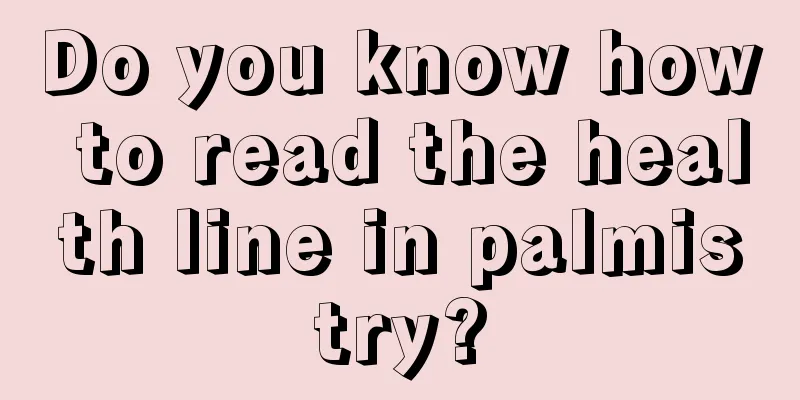 Do you know how to read the health line in palmistry?