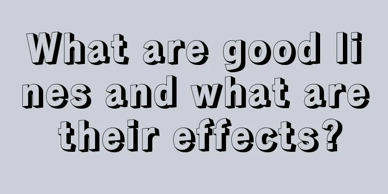 What are good lines and what are their effects?