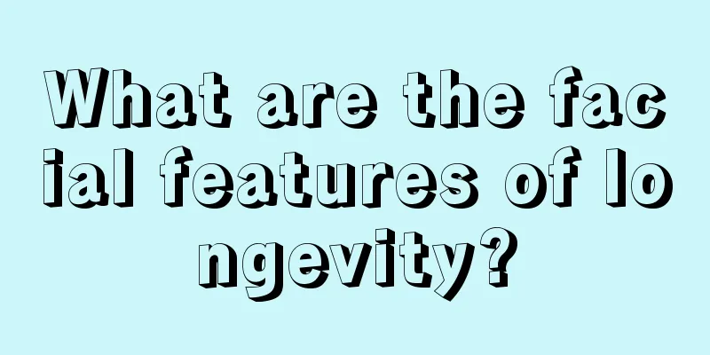 What are the facial features of longevity?