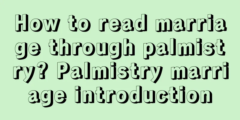 How to read marriage through palmistry? Palmistry marriage introduction