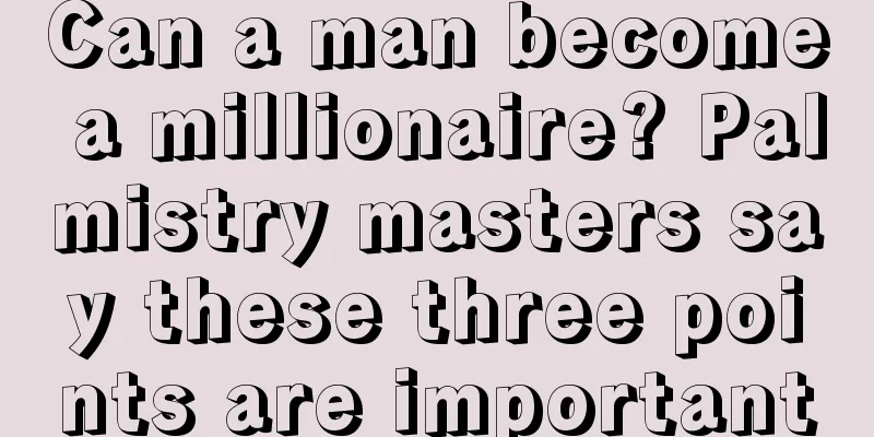 Can a man become a millionaire? Palmistry masters say these three points are important