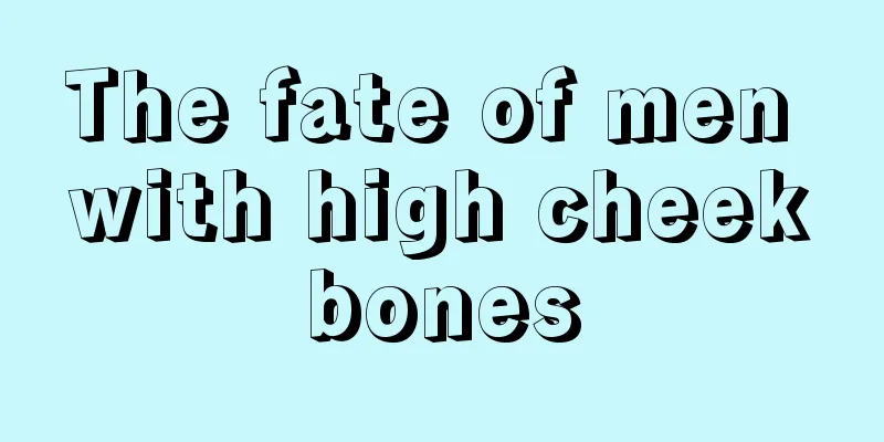 The fate of men with high cheekbones