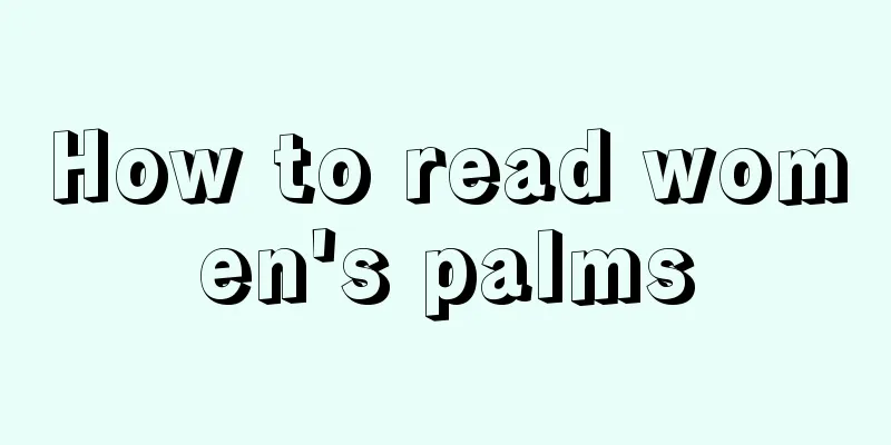 How to read women's palms
