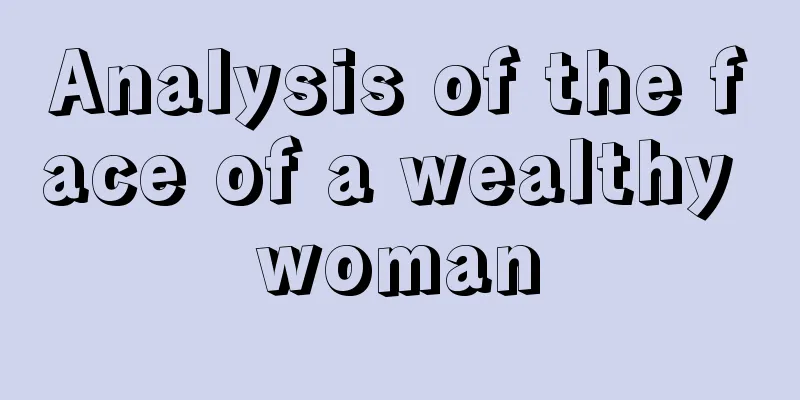 Analysis of the face of a wealthy woman