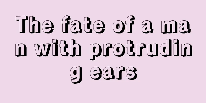 The fate of a man with protruding ears