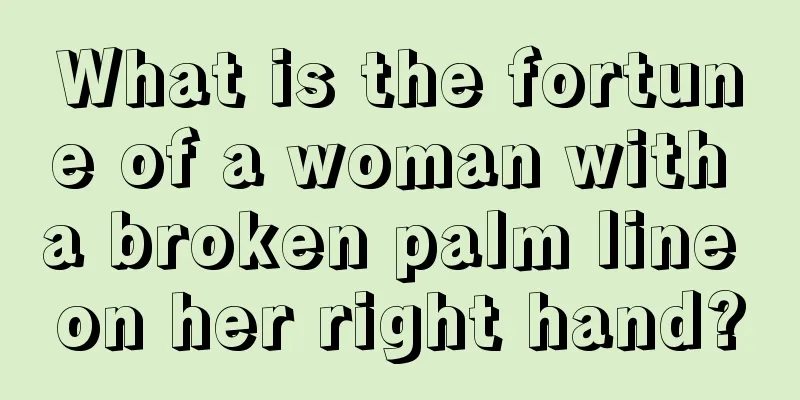 What is the fortune of a woman with a broken palm line on her right hand?