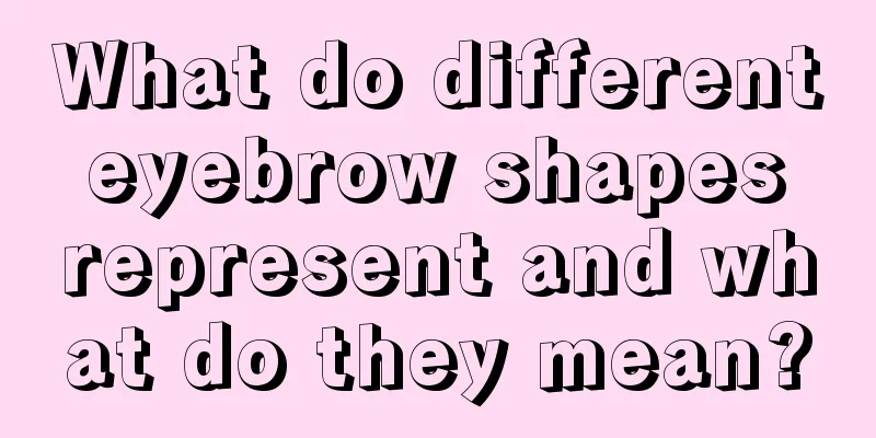 What do different eyebrow shapes represent and what do they mean?