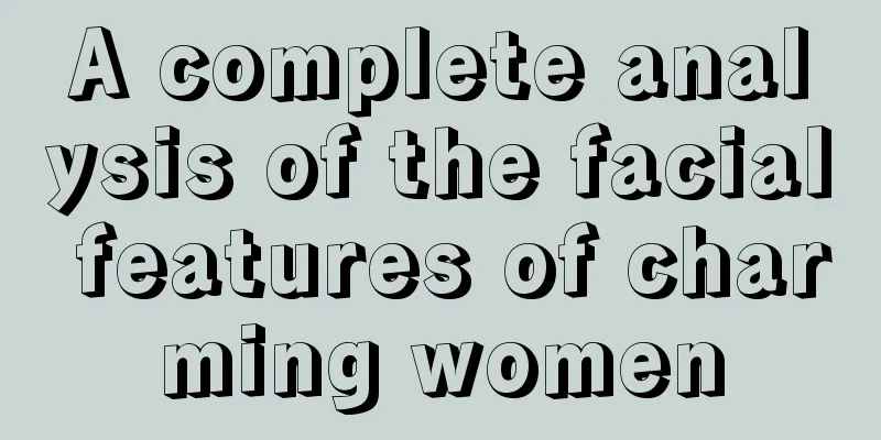 A complete analysis of the facial features of charming women
