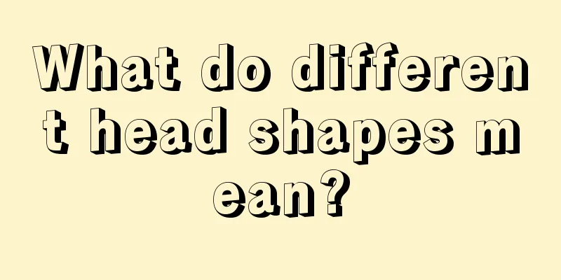 What do different head shapes mean?