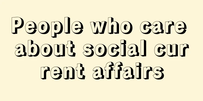 People who care about social current affairs