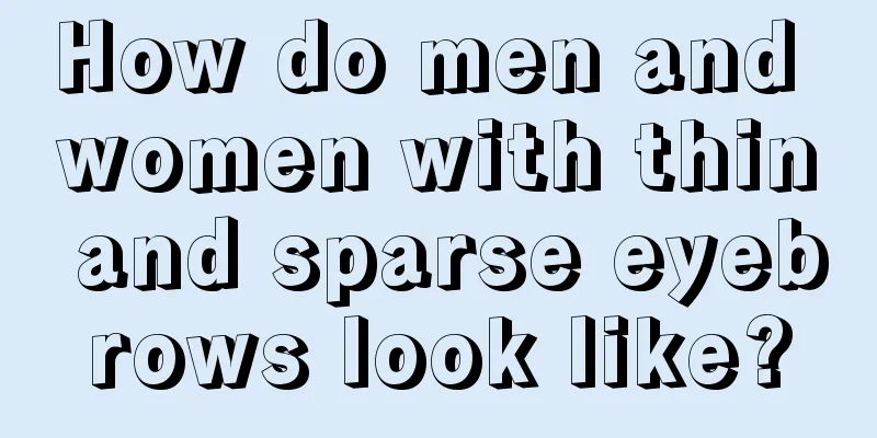 How do men and women with thin and sparse eyebrows look like?