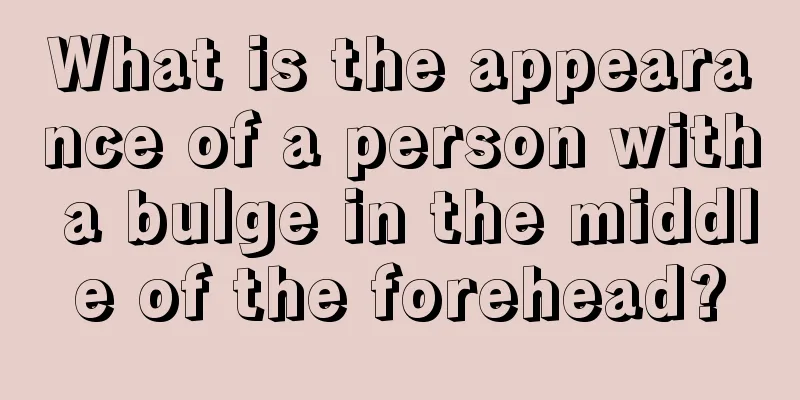 What is the appearance of a person with a bulge in the middle of the forehead?