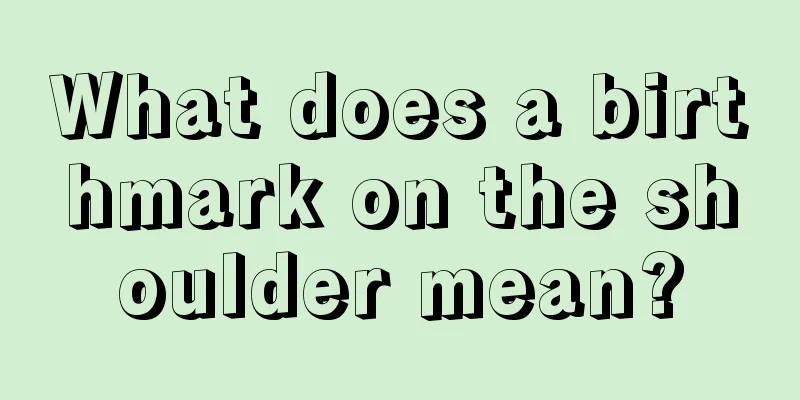 What does a birthmark on the shoulder mean?
