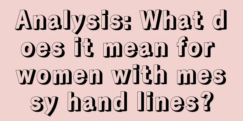 Analysis: What does it mean for women with messy hand lines?