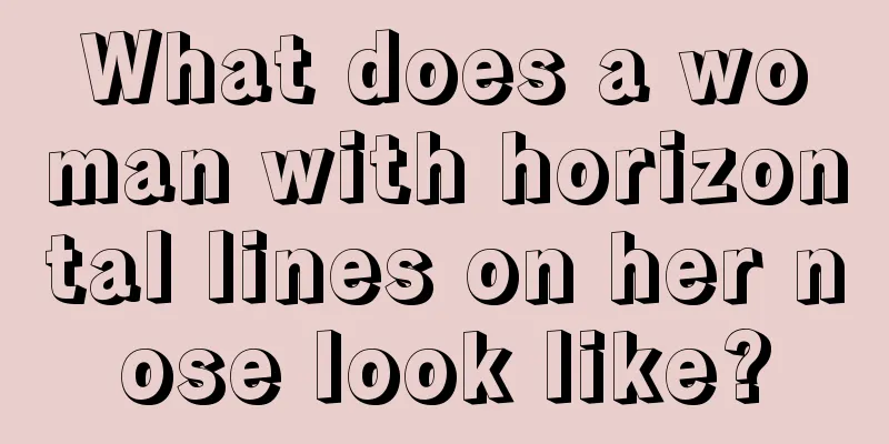 What does a woman with horizontal lines on her nose look like?