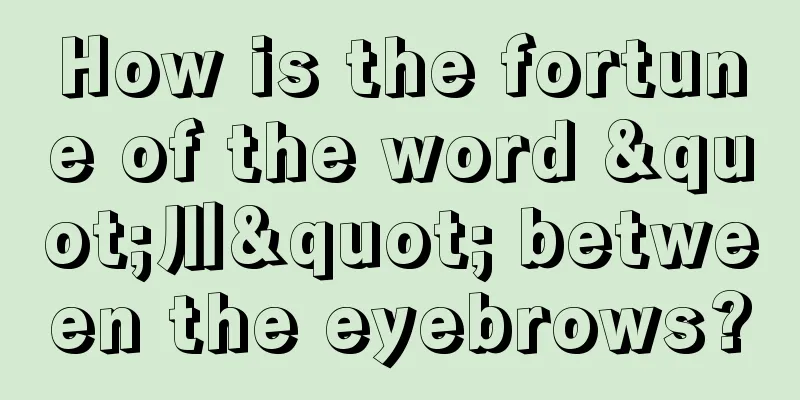 How is the fortune of the word "川" between the eyebrows?