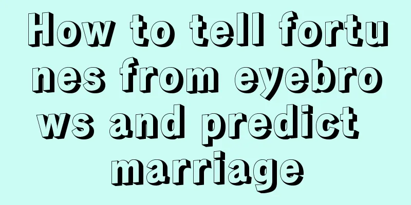 How to tell fortunes from eyebrows and predict marriage