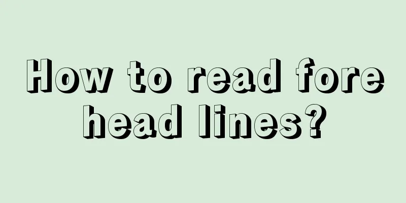 How to read forehead lines?