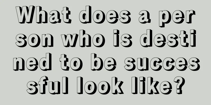 What does a person who is destined to be successful look like?