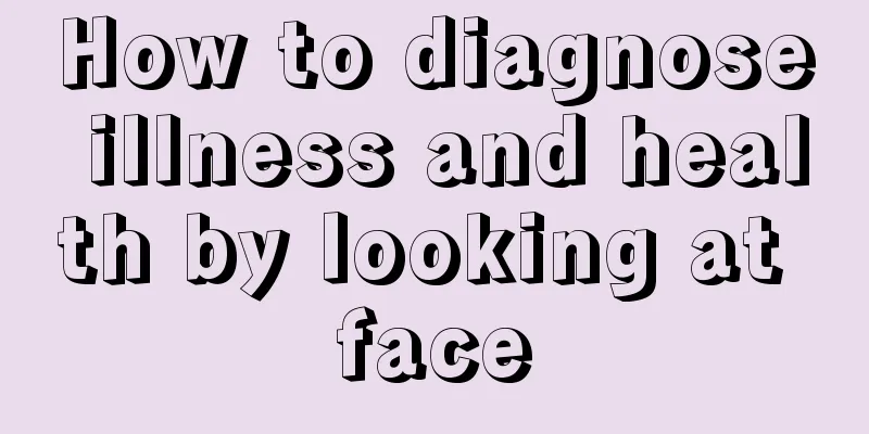 How to diagnose illness and health by looking at face