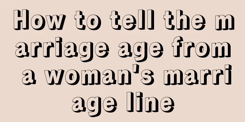 How to tell the marriage age from a woman's marriage line