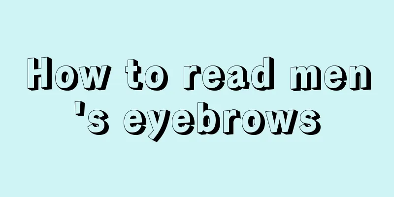 How to read men's eyebrows