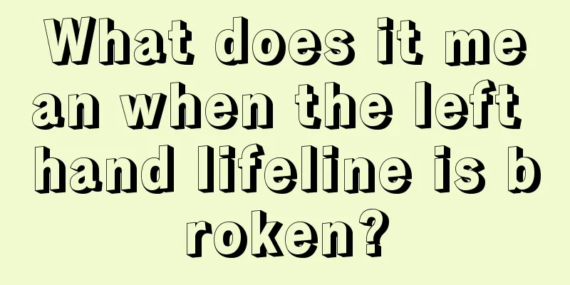 What does it mean when the left hand lifeline is broken?