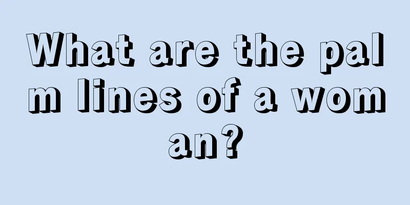 What are the palm lines of a woman?
