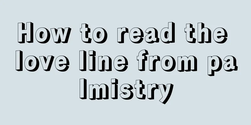 How to read the love line from palmistry