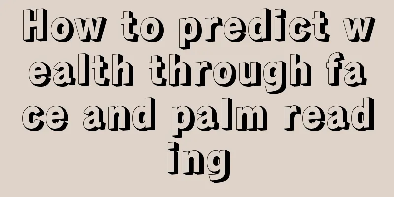 How to predict wealth through face and palm reading