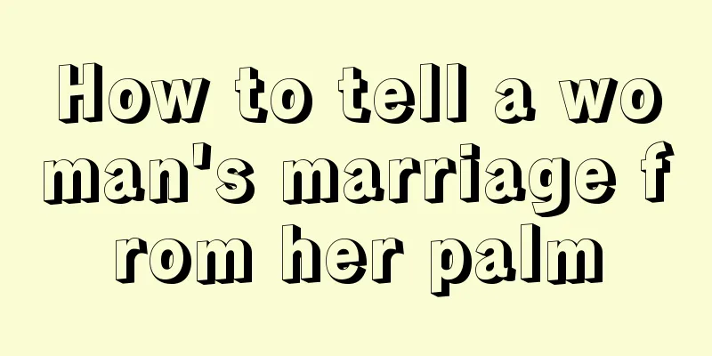 How to tell a woman's marriage from her palm