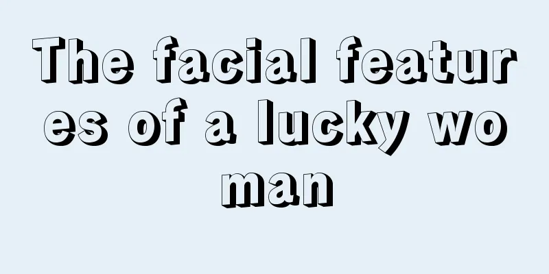 The facial features of a lucky woman