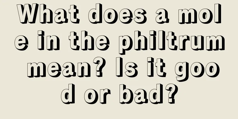 What does a mole in the philtrum mean? Is it good or bad?