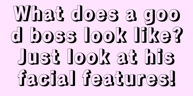 What does a good boss look like? Just look at his facial features!
