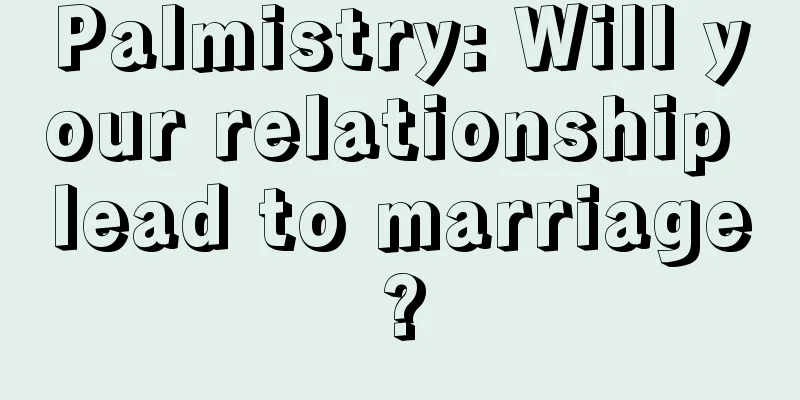 Palmistry: Will your relationship lead to marriage?