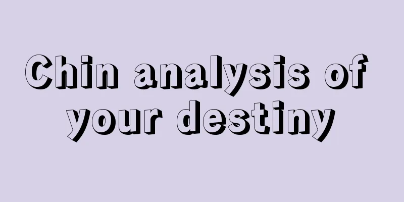 Chin analysis of your destiny