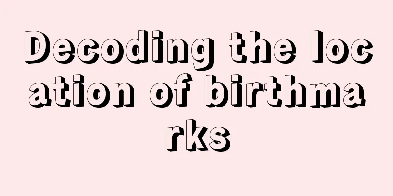 Decoding the location of birthmarks