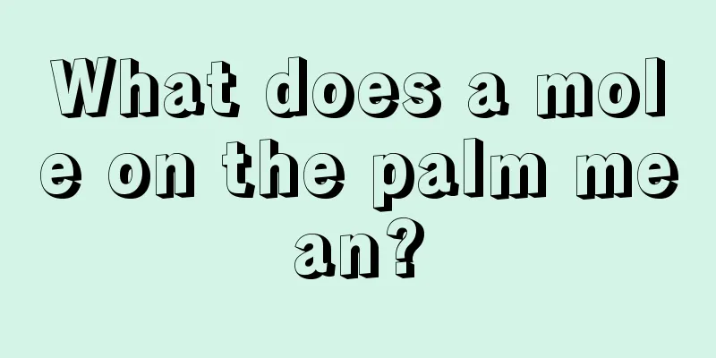 What does a mole on the palm mean?