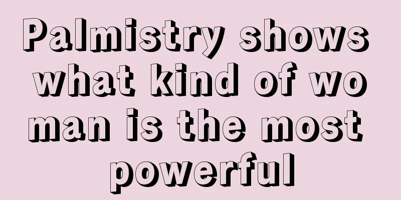 Palmistry shows what kind of woman is the most powerful