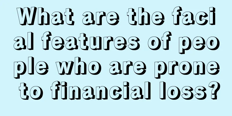 What are the facial features of people who are prone to financial loss?