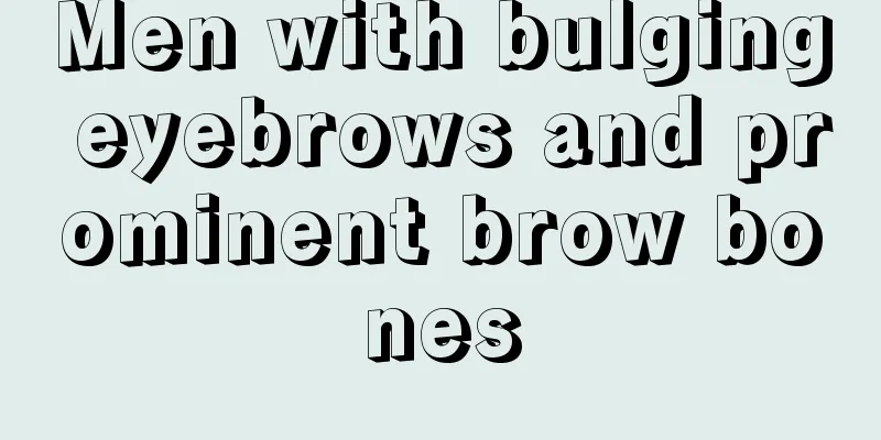 Men with bulging eyebrows and prominent brow bones