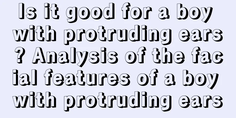 Is it good for a boy with protruding ears? Analysis of the facial features of a boy with protruding ears