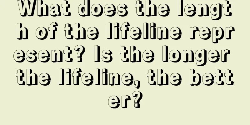 What does the length of the lifeline represent? Is the longer the lifeline, the better?