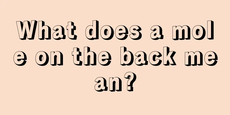 What does a mole on the back mean?