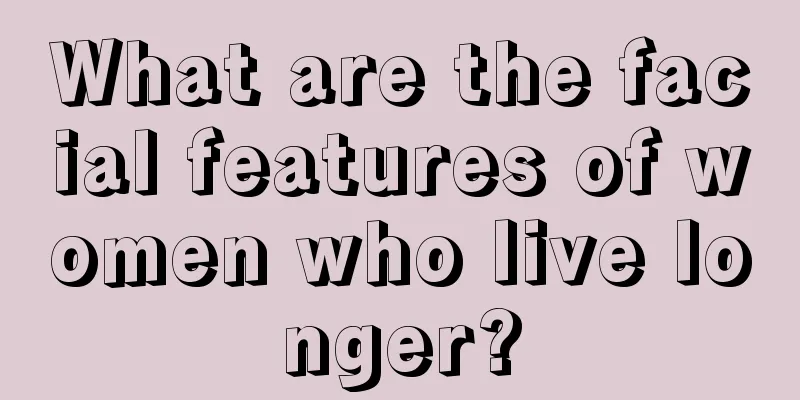 What are the facial features of women who live longer?