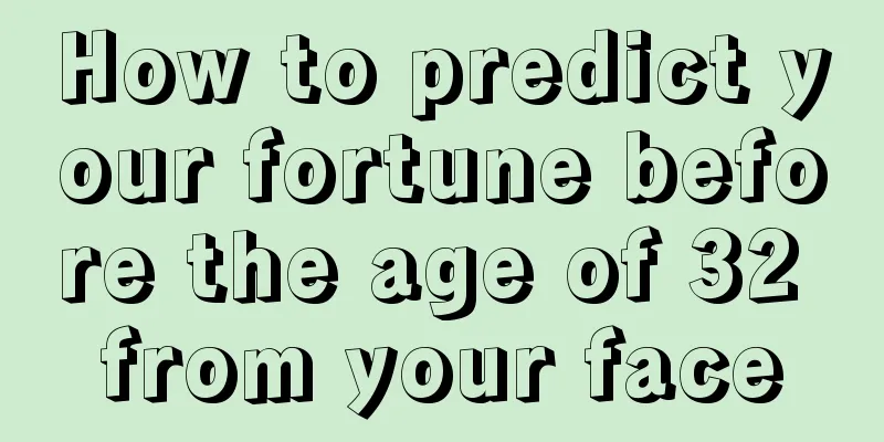 How to predict your fortune before the age of 32 from your face