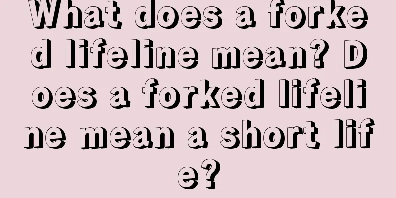 What does a forked lifeline mean? Does a forked lifeline mean a short life?