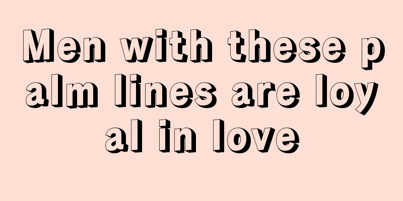Men with these palm lines are loyal in love